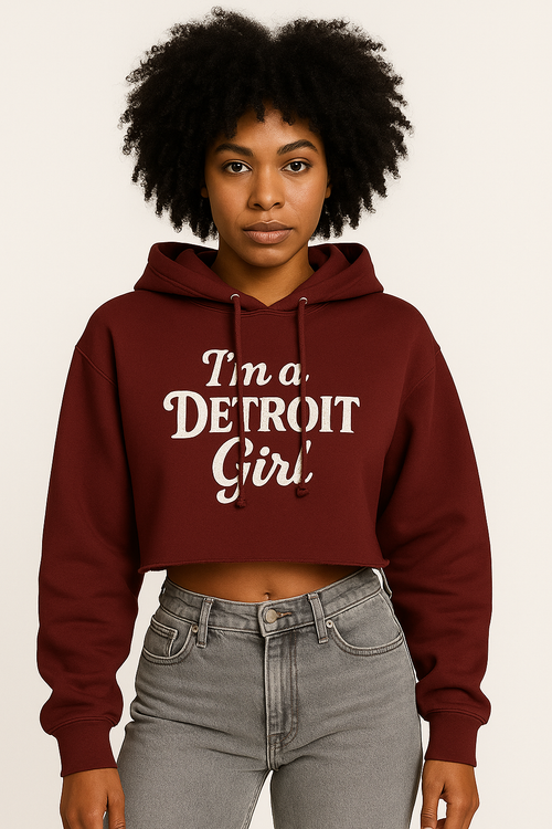 I'm a Detroit Girl Cropped Hoodie