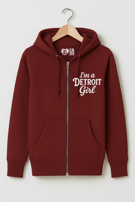 I'm a Detroit Girl Full-Zip Hoodie (Cardinal)