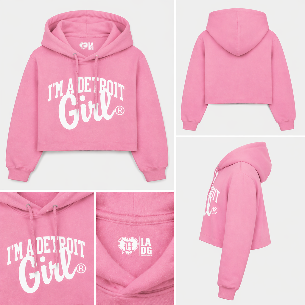 Pink hoodie with 'I'm a Detroit Girl' text on a white background
